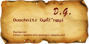 Duschnitz Gyöngyi névjegykártya